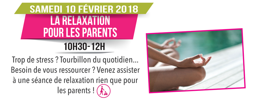 relaxation_pour_les_parents_temps_fort_fevrier