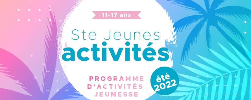 2022 06 29 programme jeunesse été 2022 - web bann