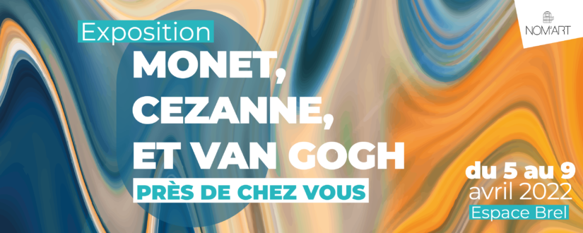 2022 02 23 Expo Monet Cezanne van gogh - web bann